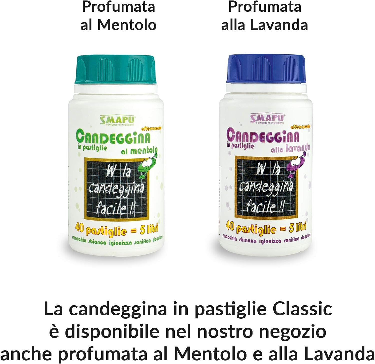 SMAPIU' Candeggina in Pastiglie - effervescente, Forte Potere igienizzante - 1 flacone 40 pastiglie